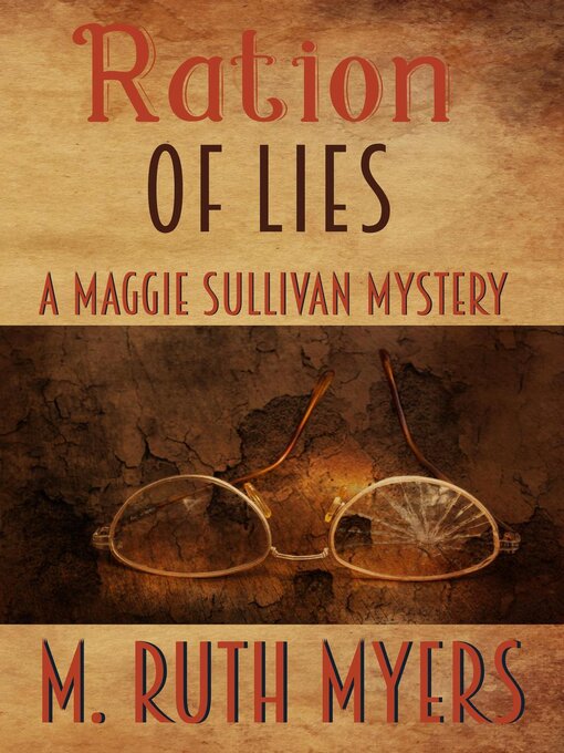 Title details for Ration of Lies by M. Ruth Myers - Available